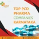 Top PCD Pharma Companies Karnataka
